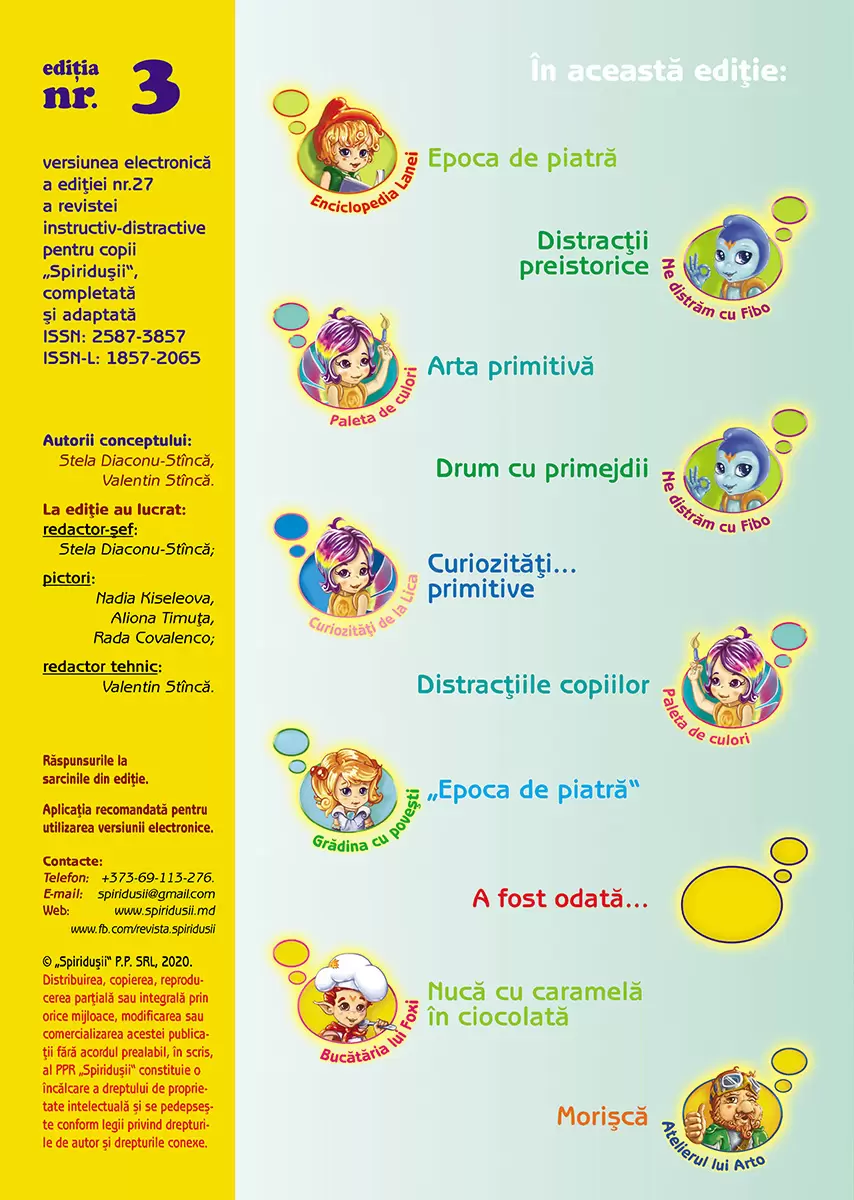 Imagine pt. eSpiriduşii-03. Epoca de piatră